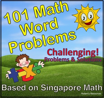 Preview of Singapore Math - 101 Challenging Math Word Problems