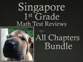 Singapore Math 1st Grade Test Review Bundle