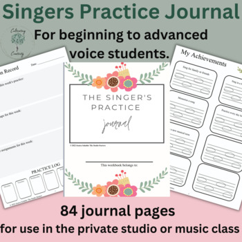 Preview of Singers Practice Journal (Pink Flowers) for Elementary-Advanced Music Students