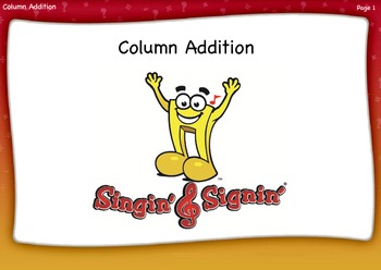 Preview of Column Addition Lesson by Singin' & Signin'