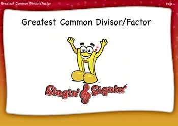Preview of Greatest Common Divisor/Factor lesson by Singin' & Signin'