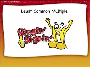 Preview of Least Common Multiple Lesson by Singin' & Signin'