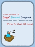 Singin’ Strumin’ Songbook Popular Songs for the Classroom 