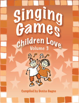 Preview of Singing Games Children Love Volume 3
