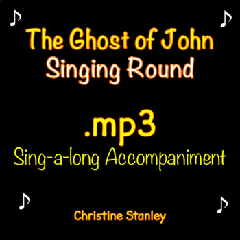 Preview of Have You Seen the Ghost of John? Singing Round ♫ .mp3 Accompaniment