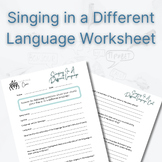 Singing in a Different Language Worksheet