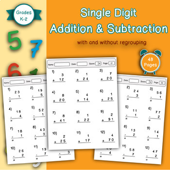 Single Digit Addition And Subtraction Worksheets With & Without Regrouping