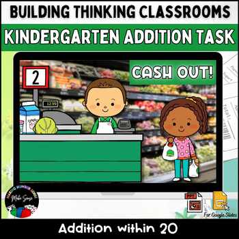 Preview of Single Digit & Double Digit Addition to 20 KG Building Thinking Classrooms Task