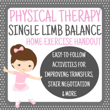 Preview of Single Limb Balance Home Exercise Program - Physical Therapy