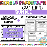 Single Paragraph Outline + Topic Sentence | BUNDLE workshe