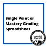 Single Point or Mastery Grading Spreadsheet