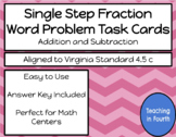 Single Step Fraction Word Problem Task Cards: Addition and Subtraction