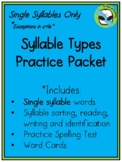 Single Syllable Practice Packet for 6 Syllable Types