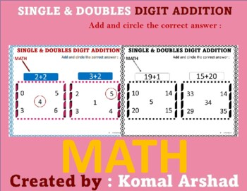Preview of Single and doubles digit addition. Add and circle the correct answer.