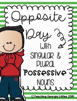Preview of Singular and Plural Noun Possessives  Handout Patrice - Writing Opposites