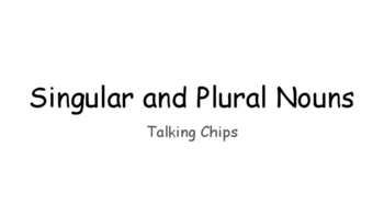 Preview of Singular and Plural Noun Practice with Talking Chips and Four Corners
