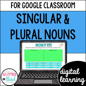 Preview of Singular and Plural Nouns Grammar Activities for Google Classroom Digital