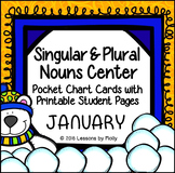 Pocket Chart Center | Singular and Plural Nouns | January