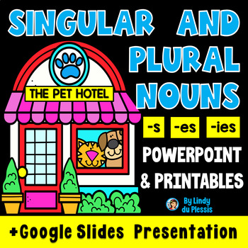 Preview of Singular and Plural Nouns PowerPoint, Worksheets, Posters, & Google Slides