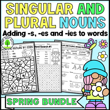 Preview of Singular and Plural Nouns Worksheets: -s, -es or -ies {Spring Bundle}