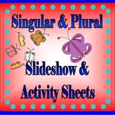 Singular and Plural (PowerPoint Presentation & Worksheets)