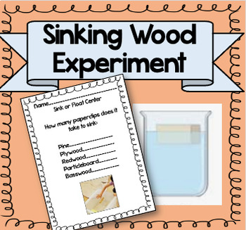 Preview of Sink and Float Wood Experiment {Aligned to Foss}