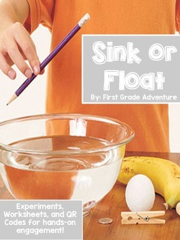 Preview of Sink or Float {Activities, Experiments, QR Codes}