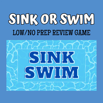 Preview of Sink or Swim Review Game (Low/No Prep)
