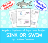 Sink or Swim Systems of Equations Project