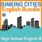 Sinking Cities Unit: IB DP English B HL - Practice for Pap