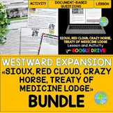 Sioux, Red Cloud, Crazy Horse, Treaty of Medicine Lodge BUNDLE
