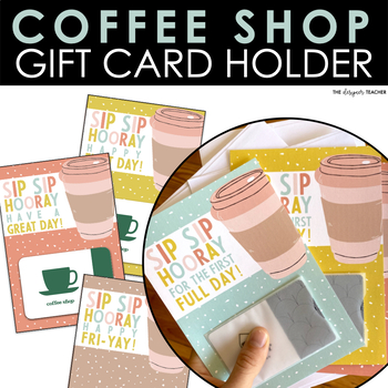 Sip Sip Hooray Editable Coffee Gift Card Holder & Tag for Back to School