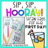 Sip, Sip, Hooray! Tags for the First and Last Day