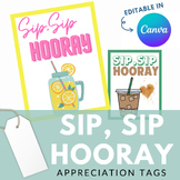 Sip, Sip Hooray! Teacher Appreciation Printables