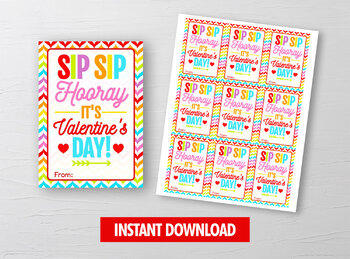 Preview of Sip Sip Hooray Valentine Card, Silly Crazy Straw Gift Tag, School Exchange Ideas