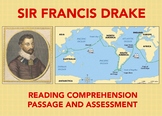 Sir Francis Drake: Reading Comprehension Passage and Assessment