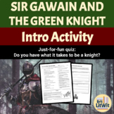 Sir Gawain Intro Activity: Do You Have What It Takes to Be