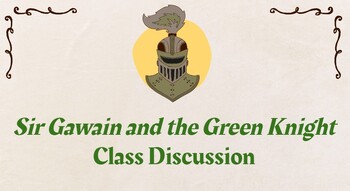 Preview of Sir Gawain and the Green Knight Discussion Activity