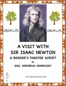 Preview of Sir Isaac Newton: A Reader's Theater Script