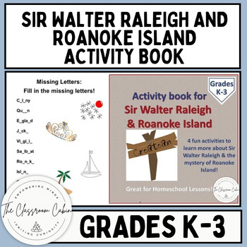 Preview of Sir Walter Raleigh and Roanoke Island Activity Book for Homeschool and K-3
