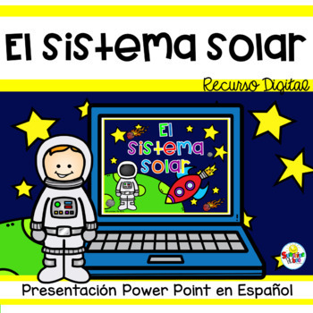 Preview of El Sistema Solar PowerPoint | Solar Sistem Distance Learning in Spanish