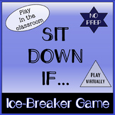 Sit Down If... Ice-Breaker Game (Classroom or Virtual/Digi