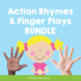 Action Rhymes and Finger Plays Bundle | Listening Language