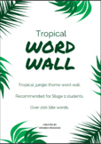 Site words- Word Wall (Tropical, jungle theme)