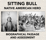 Sitting Bull Biography: Reading Passage and Assessment
