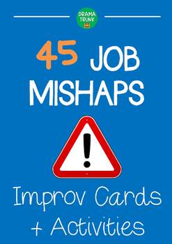 Preview of Situation based improv games : JOB MISHAPS improvisation cards and activities
