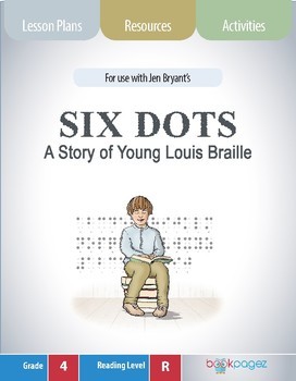 Preview of Six Dots: A Story of Young Louis Braille Lesson Plans & Activities Package