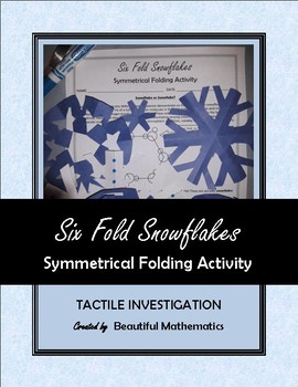 Preview of Six Fold Snowflakes Symmetrical Folding Activity
