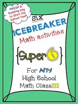 Preview of Six ICEBREAKER HS Math activities