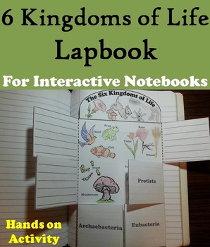 The Six Kingdoms of Life Interactive Notebook Foldable (Fun Hands on